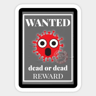 Corona virus wanted Sticker